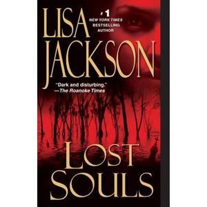 Lost Souls -- Lisa Jackson